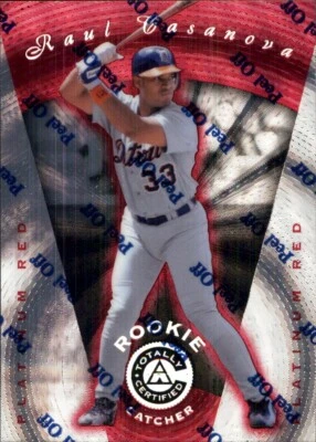 1997 Pinnacle Totally Certified PLATINUM RED #122 Raul Casanova TIGERS DETROIT - Image 1 of 2