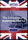 Lextraordinaire Bombardier Bettle Mcintosh Best Of British Bible And Science
