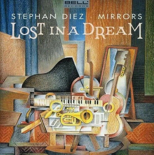 Lost In A Dream von Stephan Diez / Mirrors (6)  (CD, 1992)