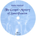 The Gospel-Mystery of Sanctification Walter Marshall Audiobook in 8 Audio CDs