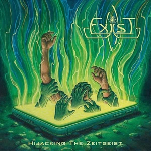 Exist Hijacking the Zeitgeist (CD) Album - Bild 1 von 1