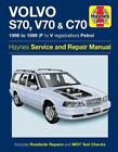 Volvo S70, V70 & C70 Petrol (96 - 99) Haynes Repair Manual by Haynes Publishing 