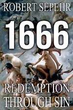 1666 Redemption Through Sin Global Conspiracy in History Religi by Sepehr Robert