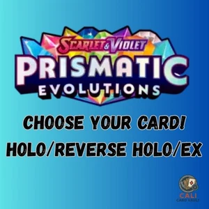 Pokemon! TCG-Choose Your Card! [Prismatic Evolution PRE] Reverse Holo/Holo/EX NM - Picture 1 of 7