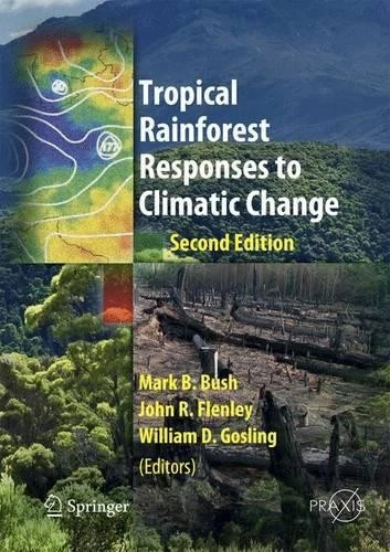 Tropical Rainforest Responses to Climatic Change - 9783642271335 - Image 1 of 1