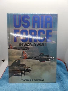 US AIR FORCE IN WORLD WAR II 1976 Book Vintage War History Book Thomas Siefring - Picture 1 of 12