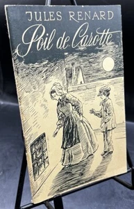 OBSCURE Printing ~ French ~ Poil de Carotte ~ Jules Renard ~ Paperbound - Imagen 1 de 3