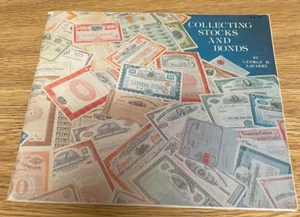 Collecting Stocks and Bonds by George H LaBarre - 1981 - Picture 1 of 2