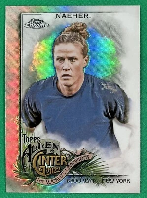 2022 Topps Allen & Ginter Chrome #267 ALYSSA NAEHER Soccer Player REFRACTOR !!! - Image 1 of 2