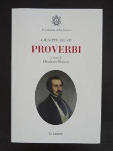 Giuseppe Giusti, *Proverbi*, a cura di Elisabetta Benucci (con DVD) - Foto 1 di 5