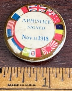 ARMISTICE Signed Nov.11 1918, Pinback Button,  1 1/4 in dia. - Picture 1 of 2