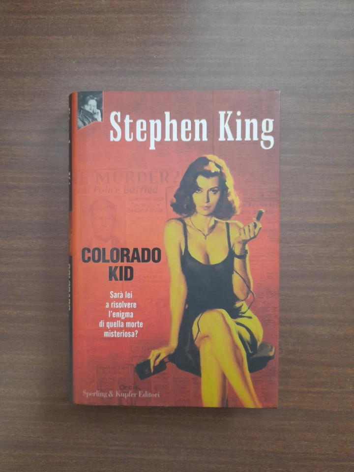 King- Colorado kid  sperling  2005   1ed - Immagine 1 di 1