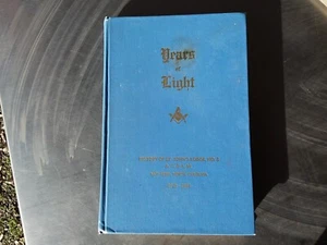 Vintage 1944 Book Years Of Light Freemason North Carolina Occult Spirit Theosoph - Picture 1 of 8