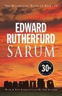 Sarum 30Th Anniversary Edition Of The Bestsell By Rutherfurd Edward 1787461408