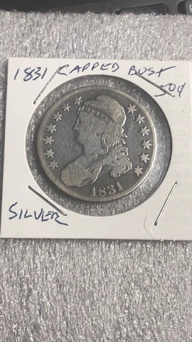 1831 Capped Bust Silver Half Dollar 50 C GREAT DETAILS SEE PICTURES Cover