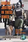 Social Justice In These Times (Pb). O'donnell, Pruyn, Chavez 9781593112189<|