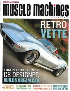 HEMMINGS MUSCLE MACHINES 2023 APR - RETRO VETTE,66 COMET, 89 GTS 340, STING RAY - Imagen 1 de 1