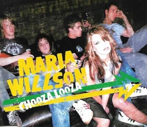 Maria Willson - Chooza Looza (2003 CD Single) - Picture 1 of 2