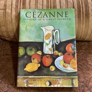 2006 Cezanne Visions of a Great Painter by Henri Lallemand HC DJ LN - Imagen 1 de 6