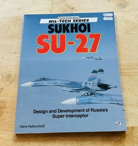 Sukhoi Su-27 by Hans Halberstadt (1992, Trade Paperback) - Picture 1 of 1