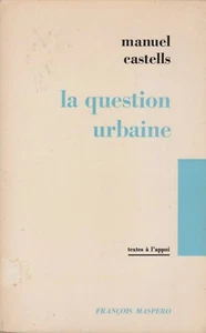 MANUEL CASTELLS LA QUESTION URBAINE + PARIS POSTER GUIDE - Imagen 1 de 2