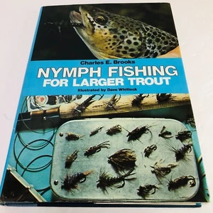 VTG NYMPH FISHING FOR LARGER TROUT HB Book by Charles E. Brooks DJ (1976) - Picture 1 of 10