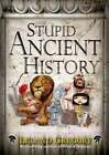 Stupid Ancient History: Volume 14 By Leland Gregory: Used