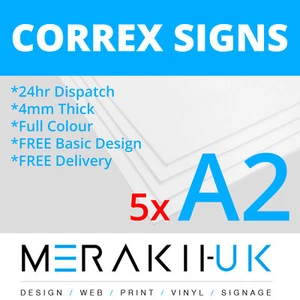 5x A2 Correx Sign Boards Outdoor Advertising Full Colour Print CHEAPEST ON EBAY - Picture 1 of 11