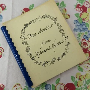 Bon Appetit Fom Richmond Hospital Cookbook pre-1981 Fundraising Cook Book - Picture 1 of 10