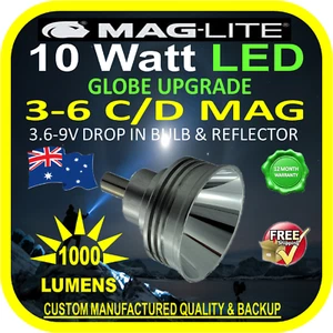 MAGLITE LED UPGRADE 3-6 D 10 WATT 1000lm BULB GLOBE for TORCH FLASHLIGHT 3.6-9V - Picture 1 of 9