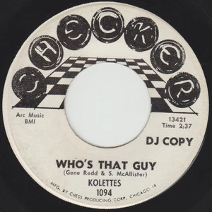 Kolettes: Who's That Guy / Just How Much (Can One Heart Take) CHECKER 1094 DEMO - Picture 1 of 2
