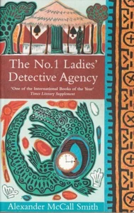 THE NO.1 LADIES DETECTIVE AGENCY by Alexander McCall Smith PB 2003 - Picture 1 of 2