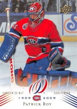 2008-09 Upper Deck Montreal Canadiens Centennial #39 Patrick Roy