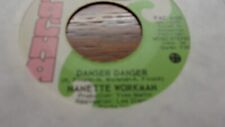 NANETTE WORKMAN DANSER DANSER  45 Rpm,7" Vinyl ~Canada Pressing° PACHA PAC-4428