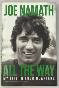 SIGNED All the Way by Joe Namath FIRST EDITION/FIRST PRINTING New & Unread - Bild 1 von 4