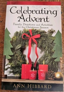 Celebrating Advent: Family Devotions and Activities for the Christmas Season - Bild 1 von 3