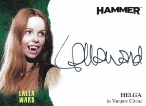 HAMMER HORROR SERIES 2 (2024) - LALLA WARD (HELGA) AUTOGRAPH CARD LW1 - Foto 1 di 1