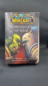 World of Warcraft: Chronicles of War by Christine Golden 2010 - 1st Ed 1st Print - Bild 1 von 13