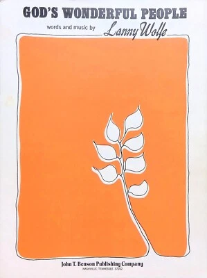 God's Wonderful People Sheet Music Lanny Wolfe SSA Trio Gospel Religious 1974 - Image 1 of 3