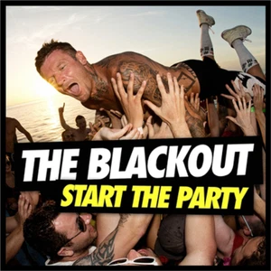 The Blackout Start the Party (CD) Album with DVD - Bild 1 von 1