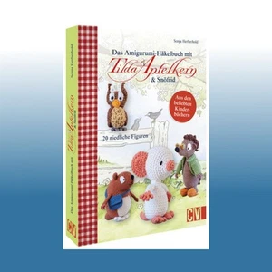 Das Amigurumi-Häkelbuch mit Tilda Apfelkern & Snöfrid | Sonja Herberhold - Bild 1 von 2