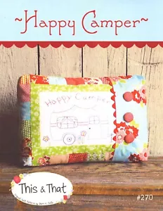 This & That ~ HAPPY CAMPER ~ Embroidered Camping Trailer Pillow ~ # 270 - Picture 1 of 3