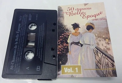 50 CHANSON DE LA BELLE EPOQUE (1901-1950) Vol. 1 Tape Cassette DO-1902-A Canada - Image 1 of 4