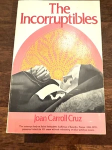 Saints The Incorruptibles by Joan Carroll Cruz TPB 1977 1st Ed Preserved Saints - Bild 1 von 8