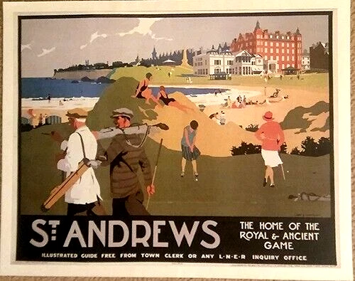PÓSTER DE GOLF DE VIAJE DE ST ANDREWS ANTIGUO CAMPO REAL Y ANTIGUO CAMPEONATO ABIERTO ¡RARO! Foto 1 de 1