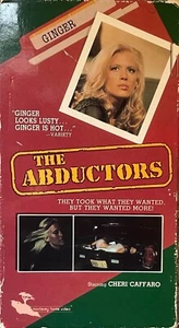THE ABDUCTORS 1972 VHS Cheri Caffaro GINGER Crime Sexploitation Cult - Bild 1 von 2