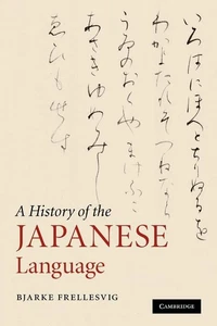A History of the Japanese Language by Bjarke Frellesvig - Picture 1 of 1