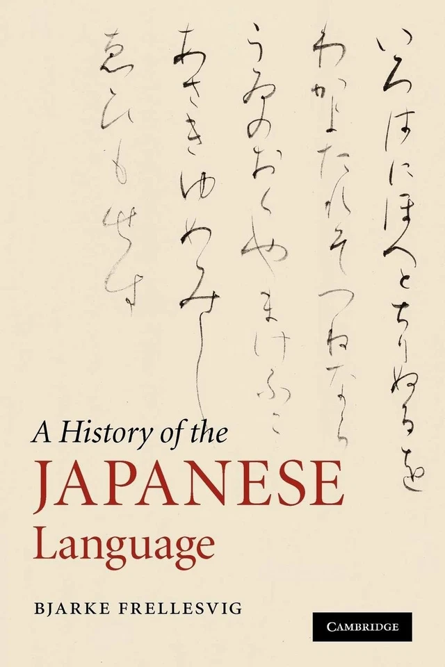 A History of the Japanese Language by Bjarke Frellesvig - Image 1 of 1
