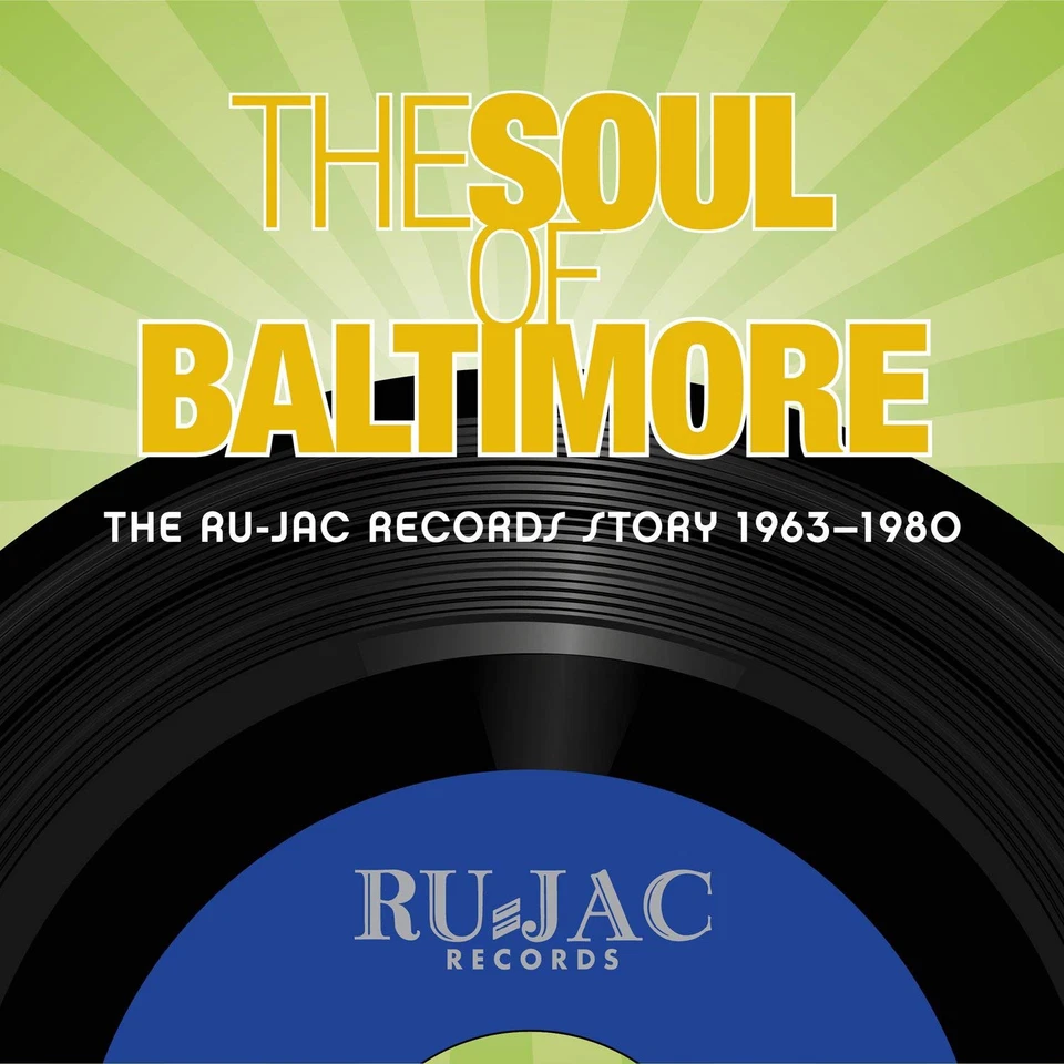 Various Artists The Soul of Baltimore: The Ru-Jac Records Story 1963-1980 (CD) - Bild 1 von 1