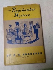 C. S. FORESTER - THE BEDCHAMBER MYSTERY - 1944 - 1ST ED - HC - DJ
